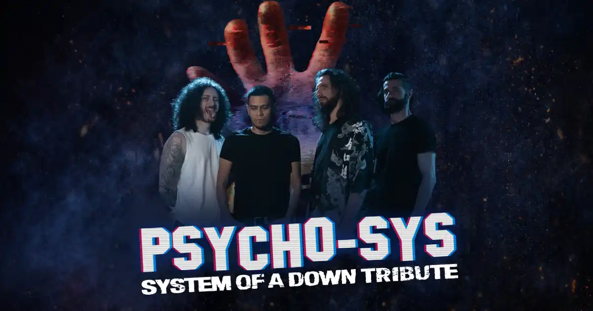 PSYCHO-SYS – Die ultimative System of a Down Tribute Band
